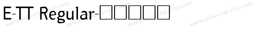 E-TT Regular字体转换